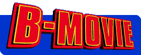 B-Movie (Invasion From Beyond)