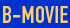 B-Movie